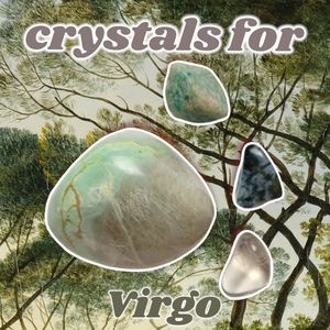 ♍ crystals for virgo